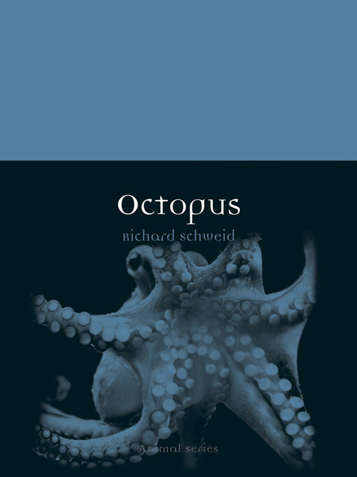 Title details for Octopus by Richard Schweid - Available